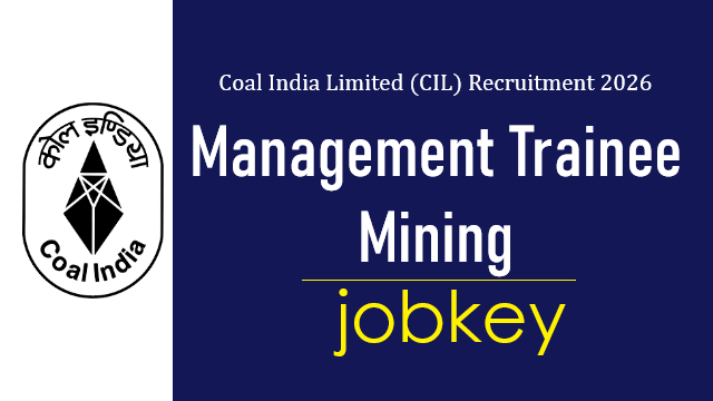 Coal India CIL Management Trainee Mining Online Form 2026-jobkey